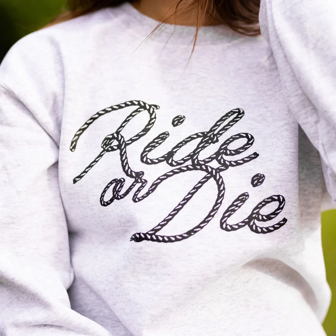 RIDE OR DIE Sweatshirt | Ash