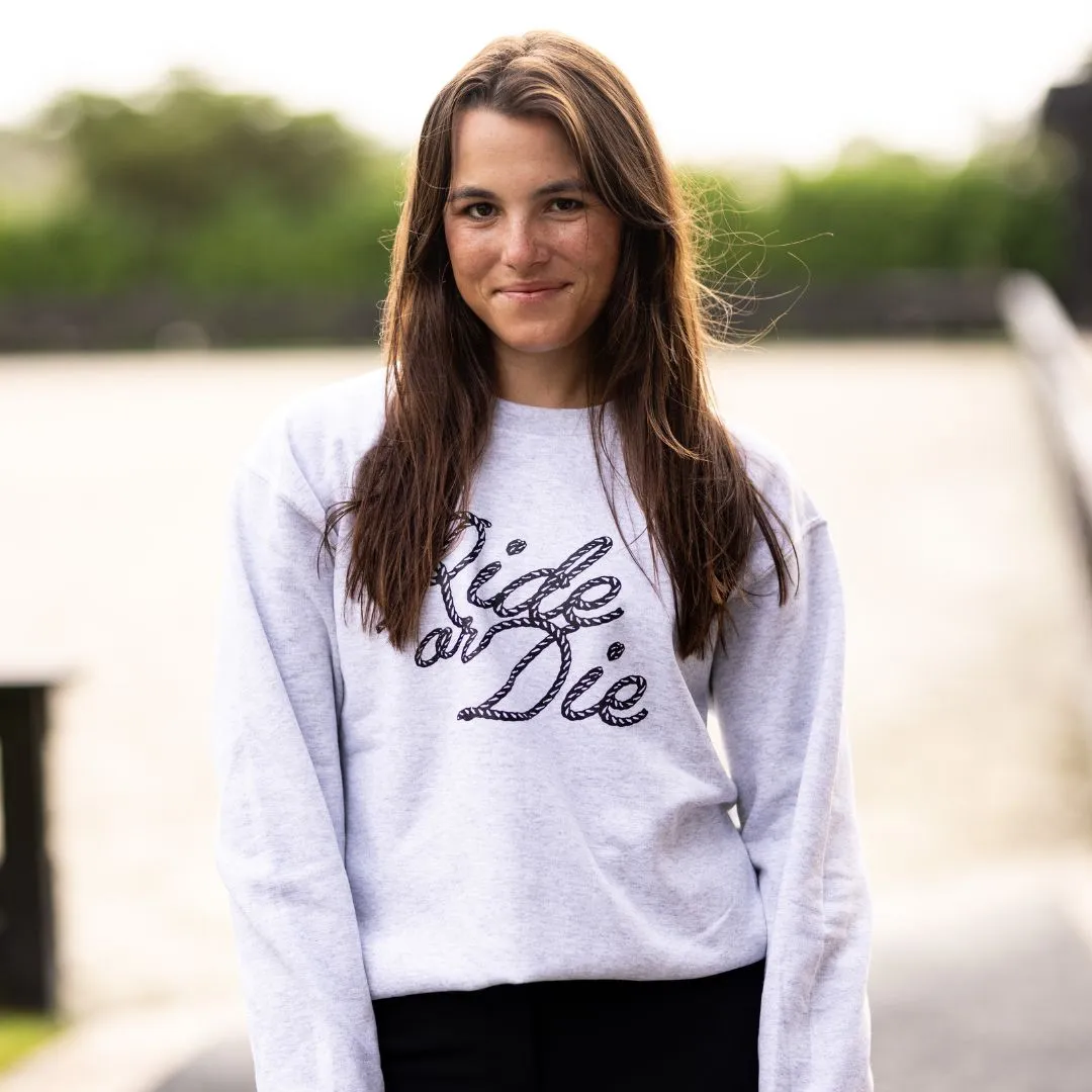 RIDE OR DIE Sweatshirt | Ash
