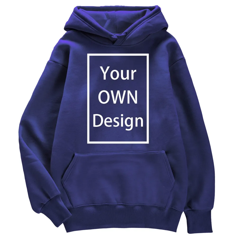 Your OWN Design Brand Logo Picture Custom Men Women DIY Hoodies Sweatshirt  Hoody Clothing