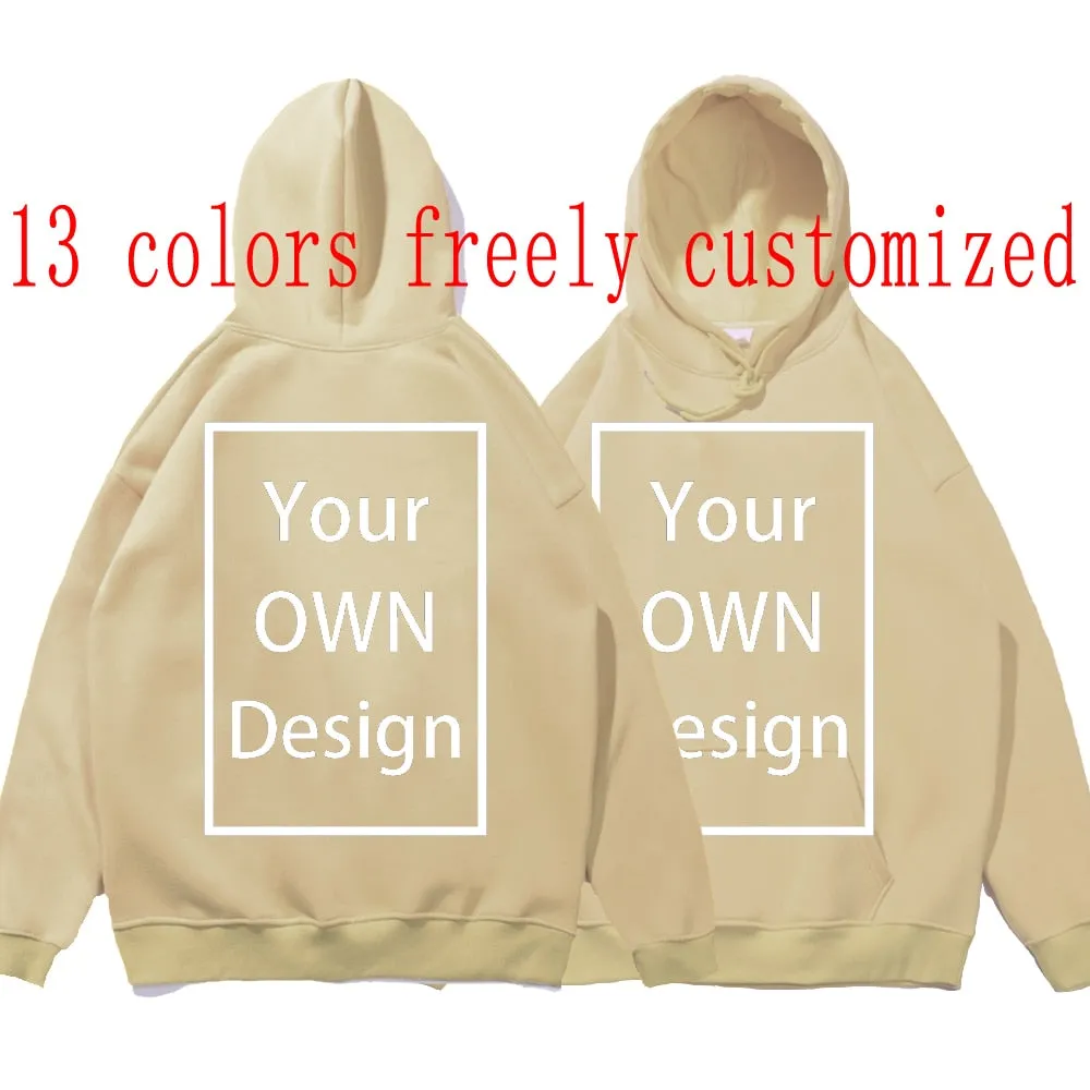 Your OWN Design Brand Logo Picture Custom Men Women DIY Hoodies Sweatshirt  Hoody Clothing